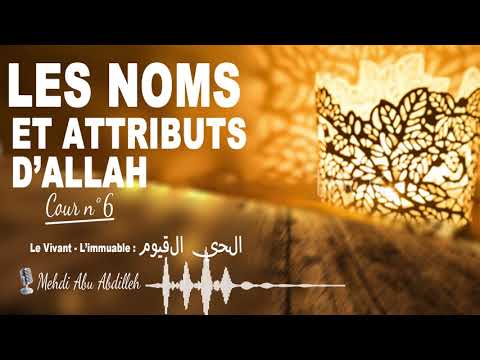 Les noms et attributs d'Allah