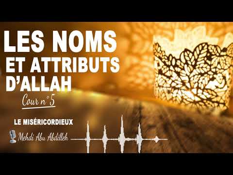 Les noms et attributs d'Allah
